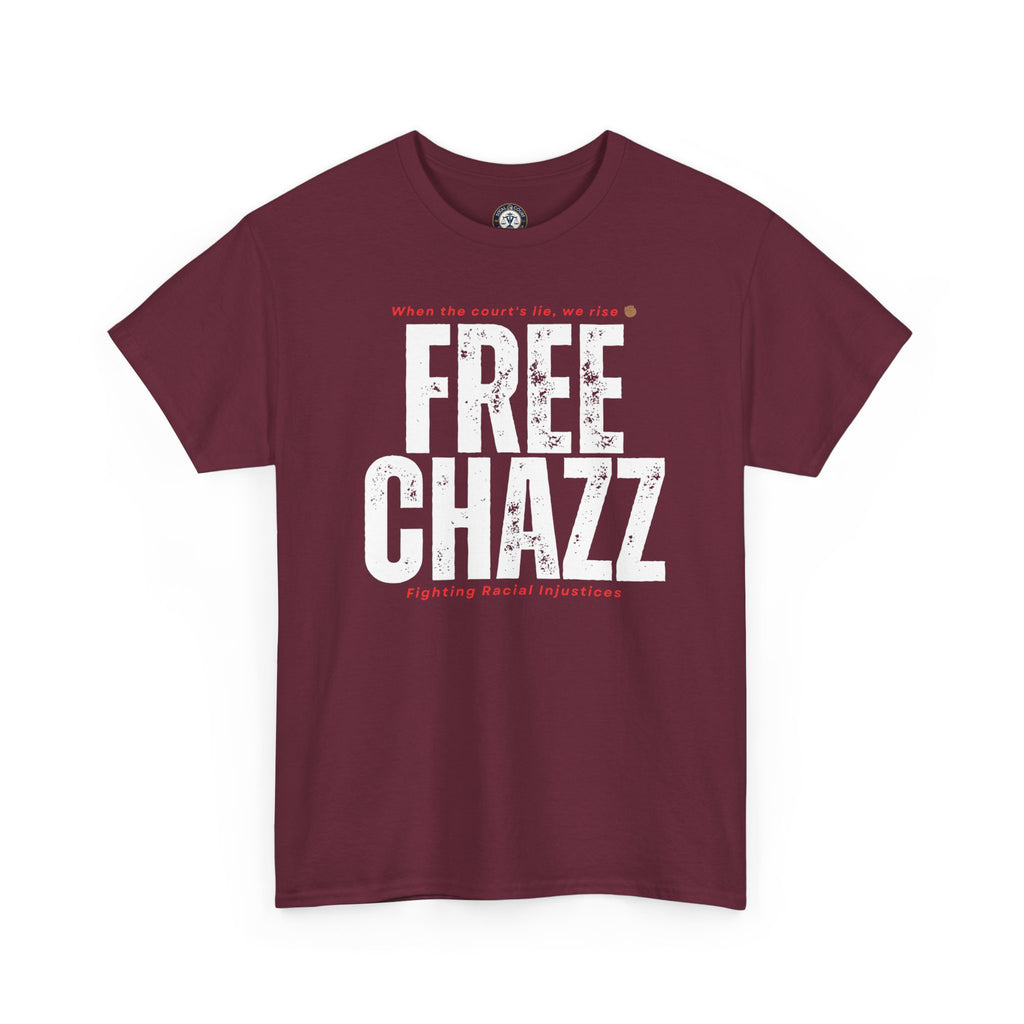 Protest Tee — "Chazz Was Wrongfully Convicted" Racial Injustice-Demand Orange County Dismiss the case.