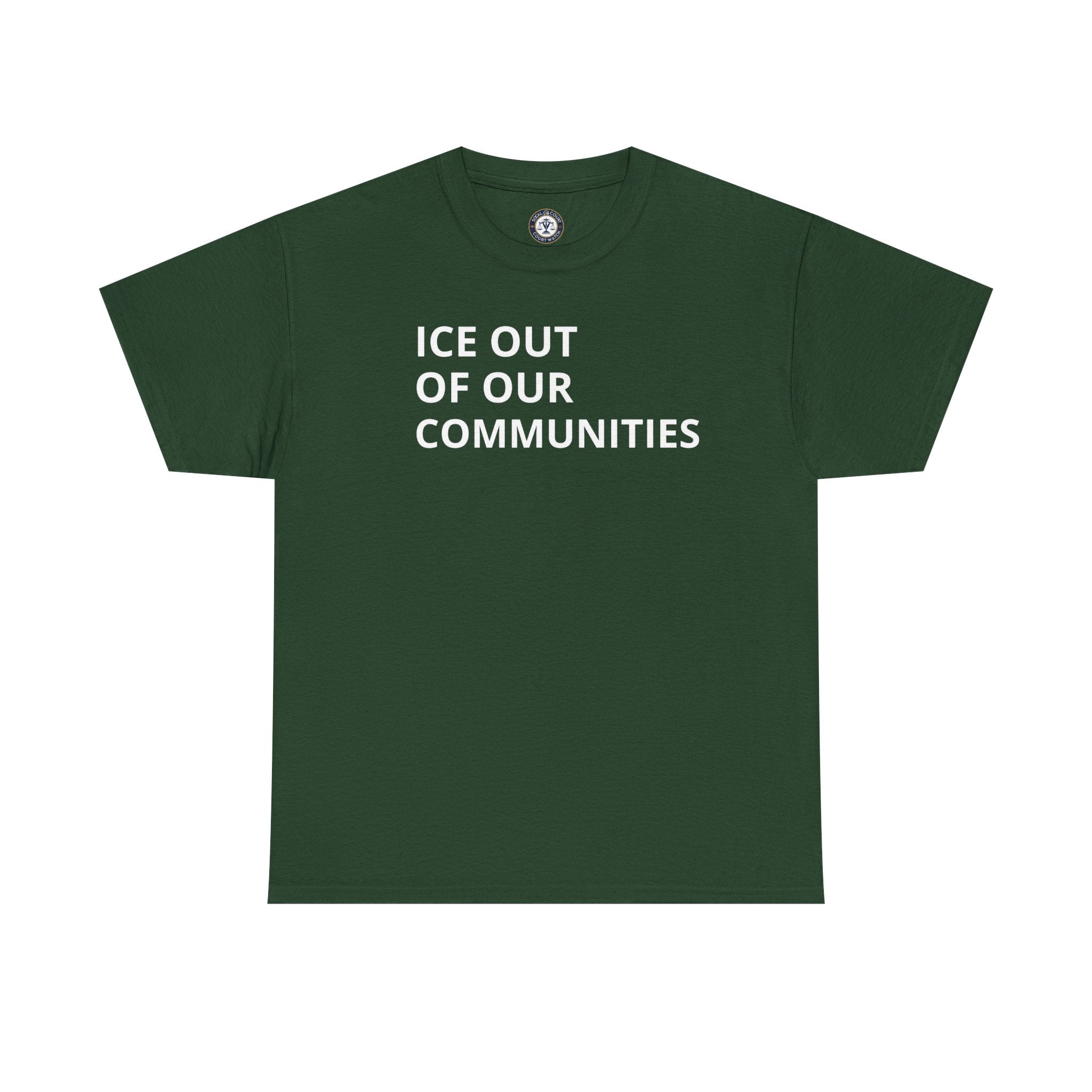 Ice Out Of Our Communities T-Shirt