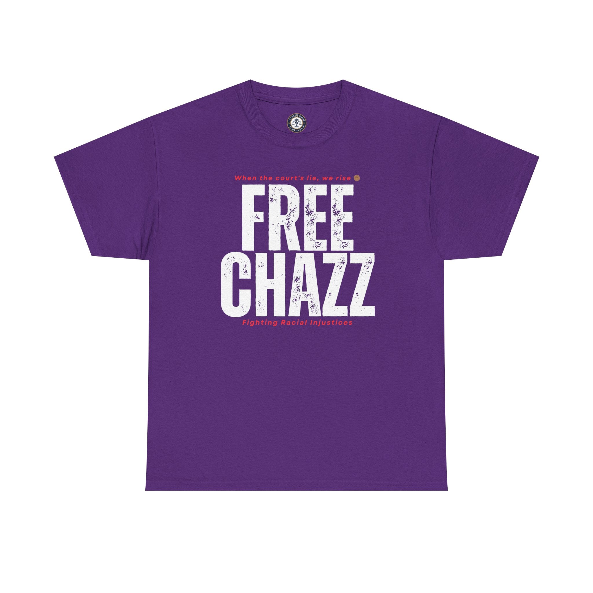 Protest Tee — "Chazz Was Wrongfully Convicted" Racial Injustice-Demand Orange County Dismiss the case.
