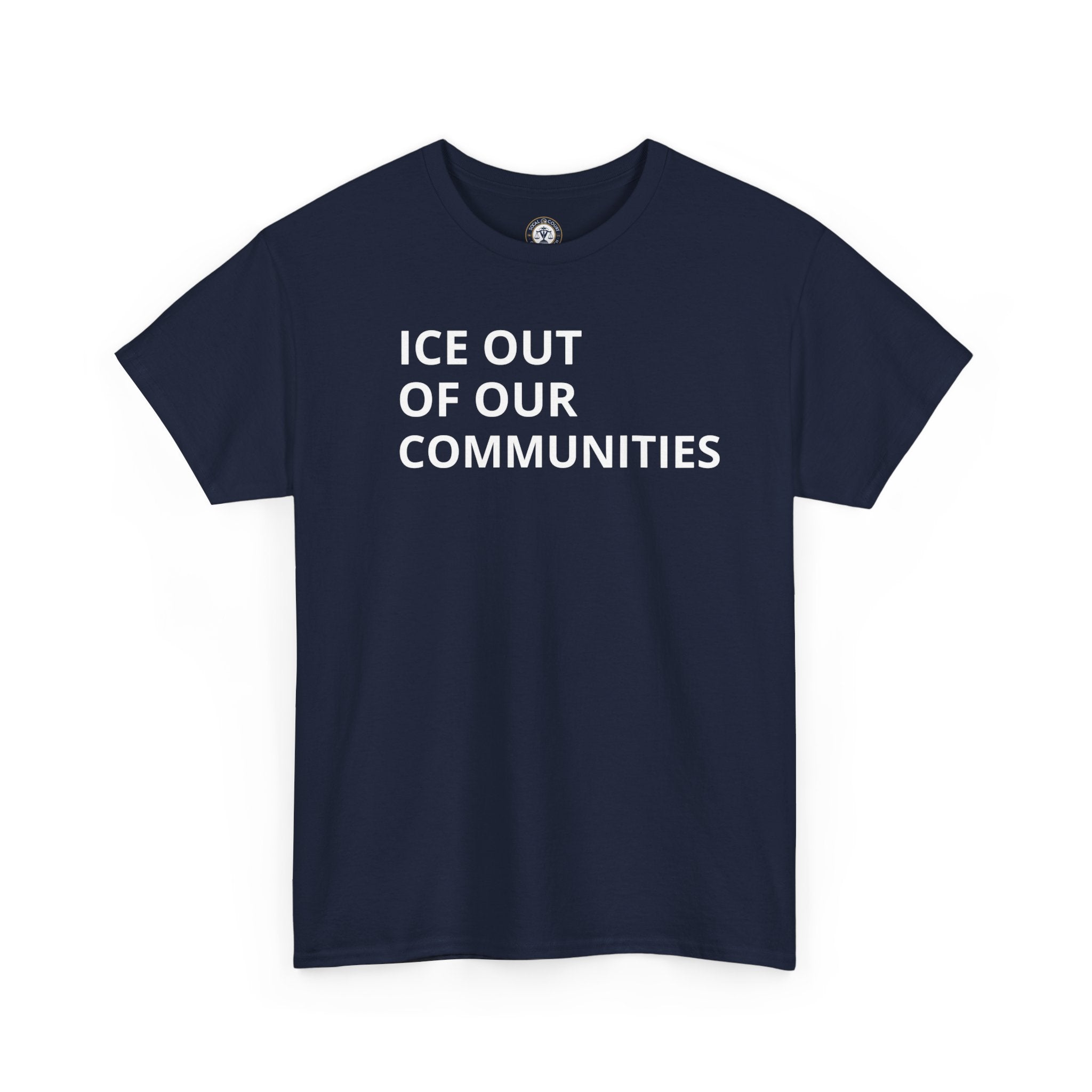 Ice Out Of Our Communities T-Shirt