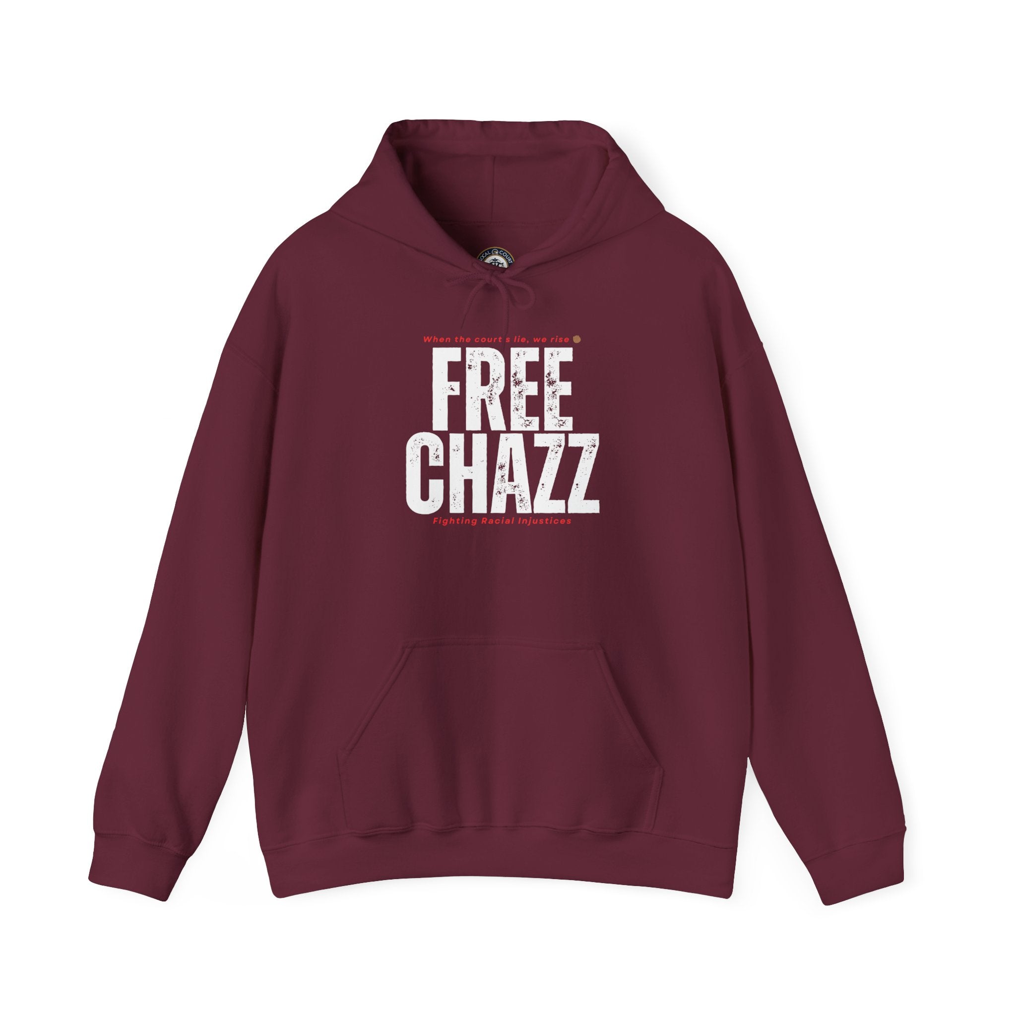 Protest Hoodie — "Chazz Was Wrongfully Convicted" Demand Orange County, CA