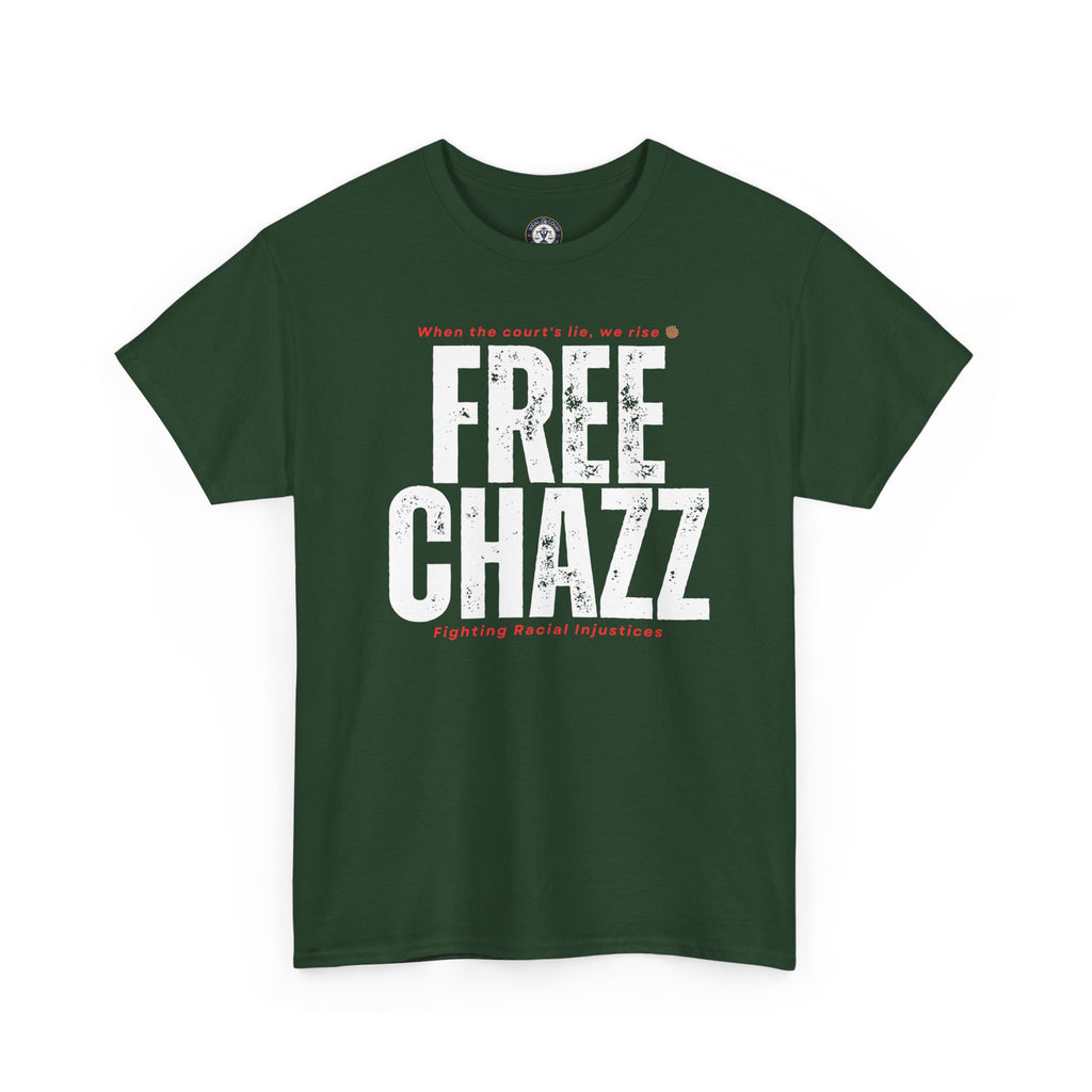 Protest Tee — "Chazz Was Wrongfully Convicted" Racial Injustice-Demand Orange County Dismiss the case.