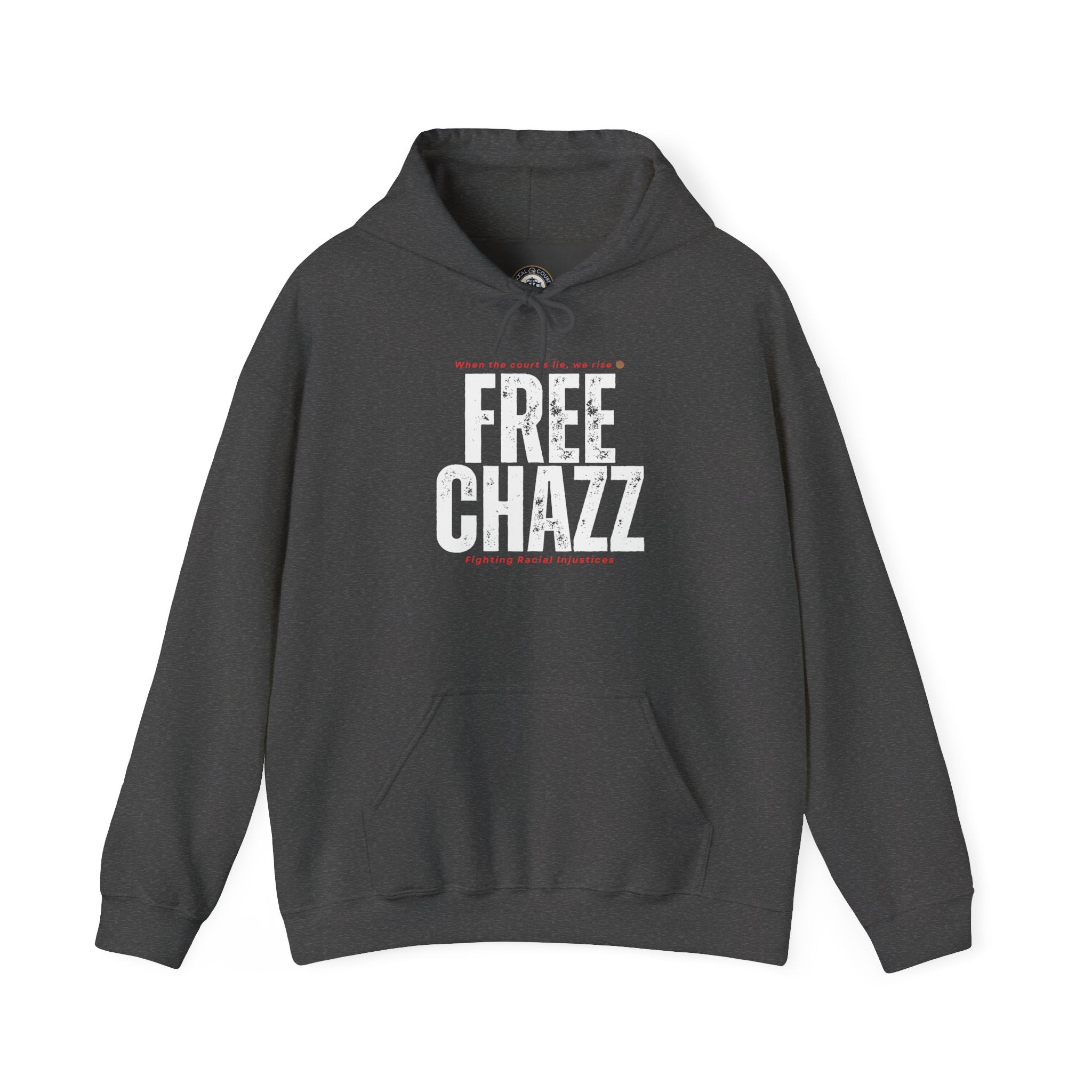 Protest Hoodie — "Chazz Was Wrongfully Convicted" Demand Orange County, CA