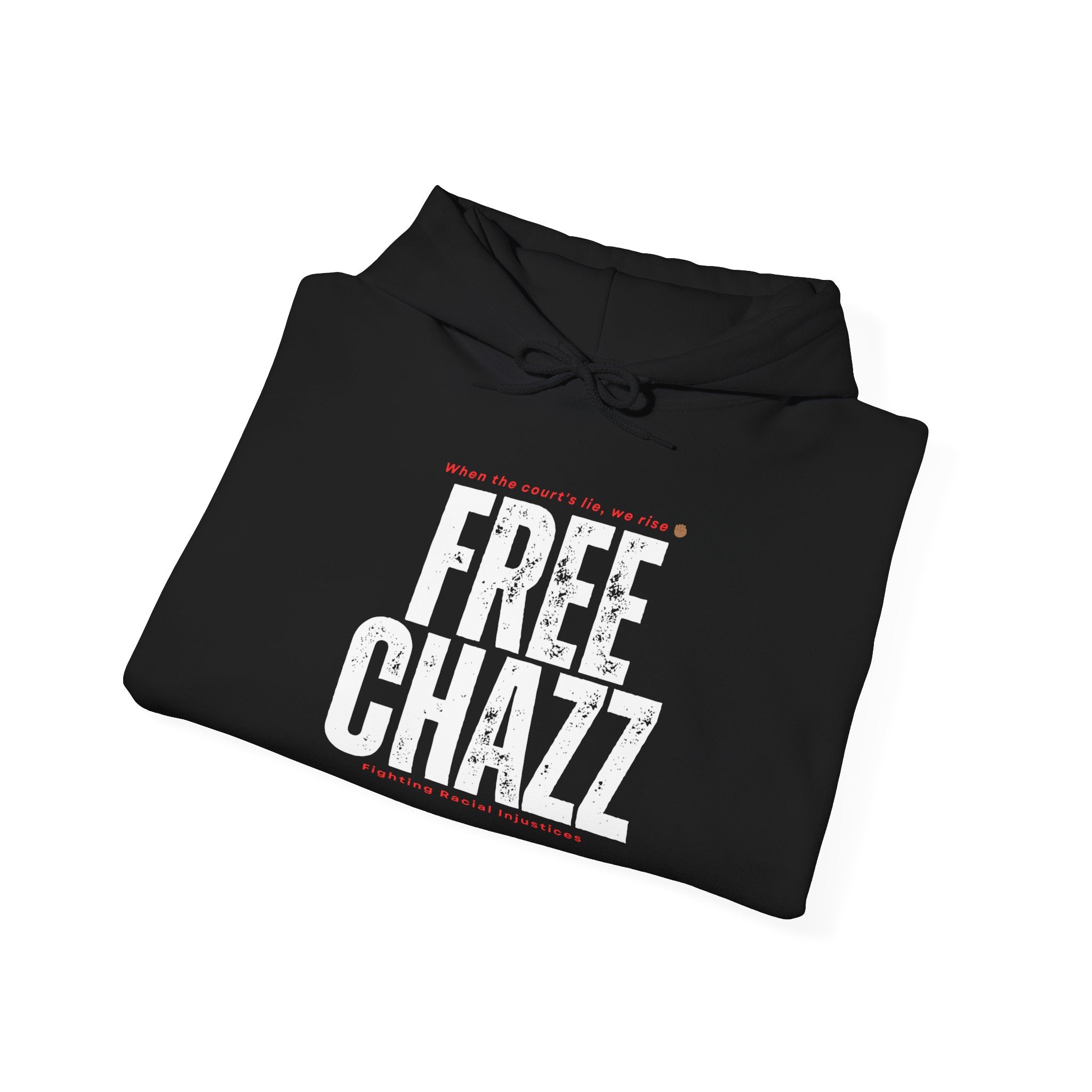 Protest Hoodie — "Chazz Was Wrongfully Convicted" Demand Orange County, CA