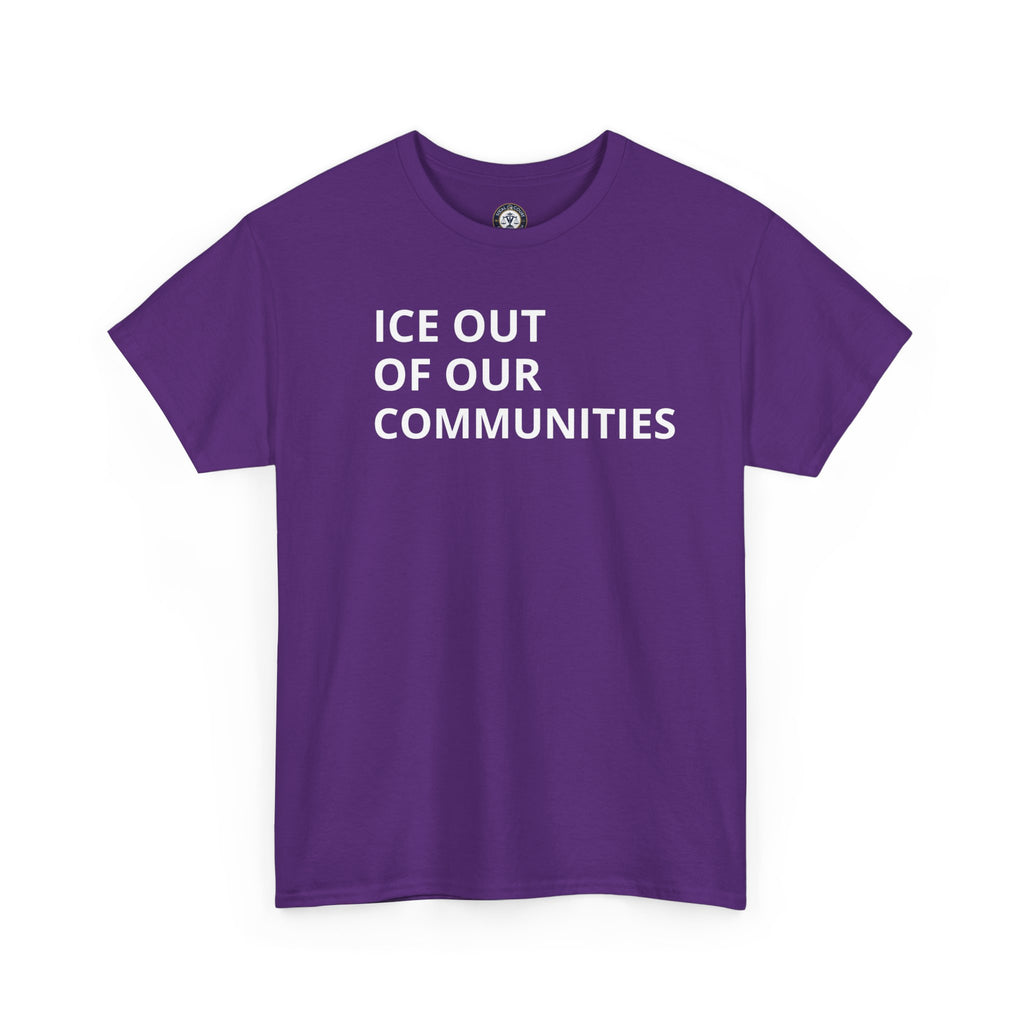 Ice Out Of Our Communities T-Shirt