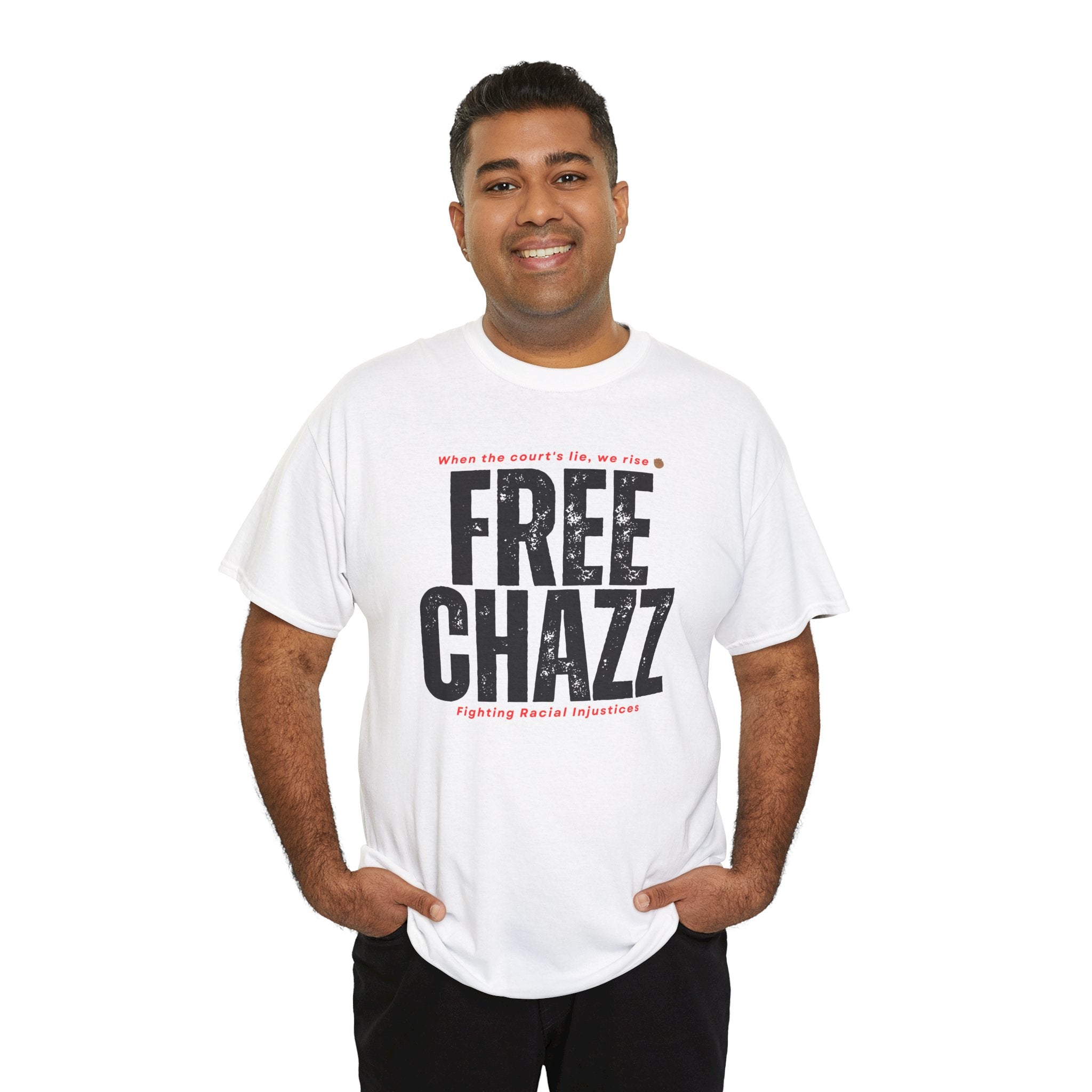 Racial Injustice Protest Tee — “Chazz Was Wrongfully Convicted”