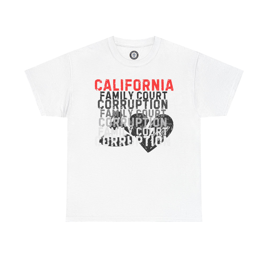 California Family Court Corruption Tee