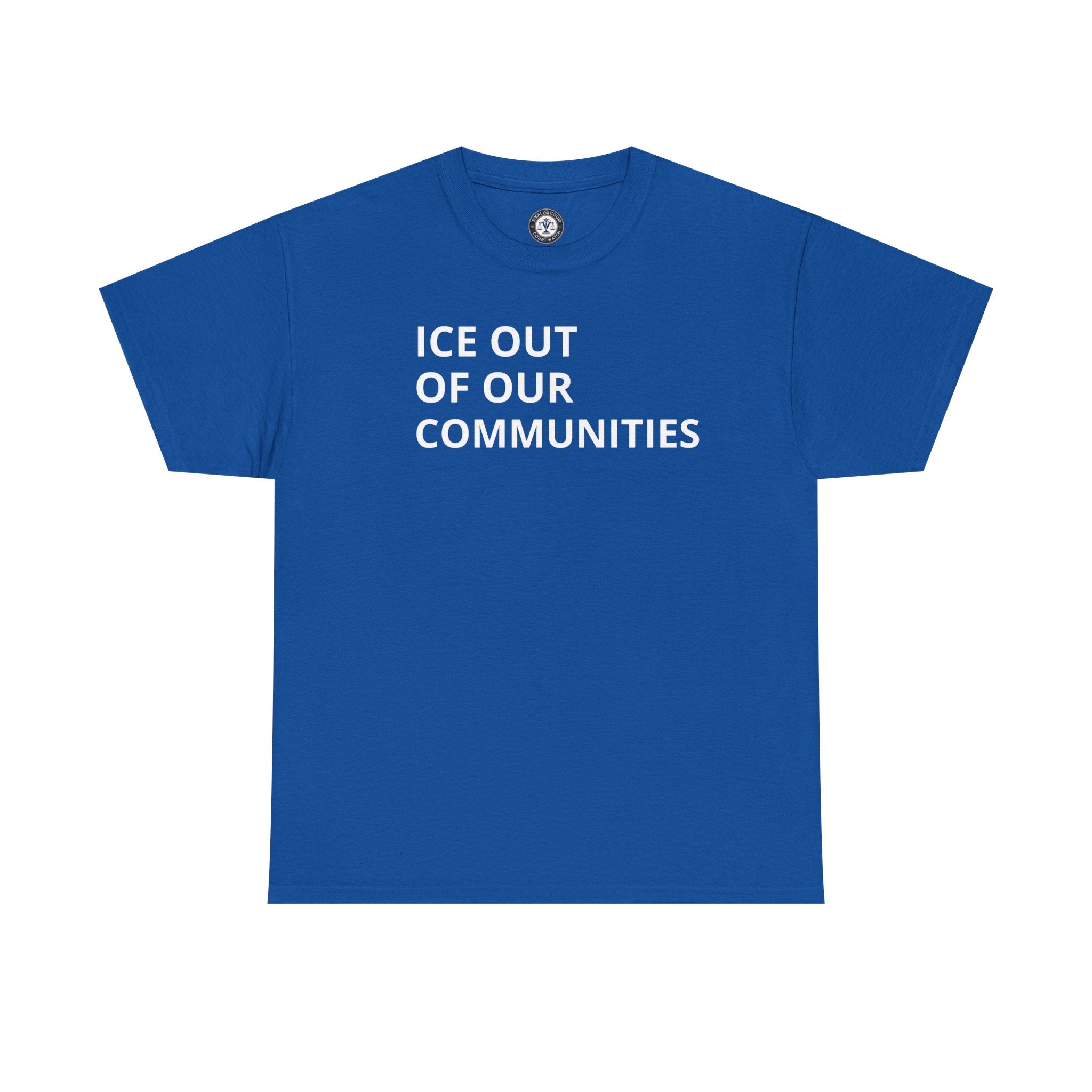 Ice Out Of Our Communities T-Shirt