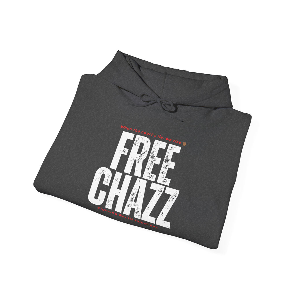Protest Hoodie — "Chazz Was Wrongfully Convicted" Demand Orange County, CA